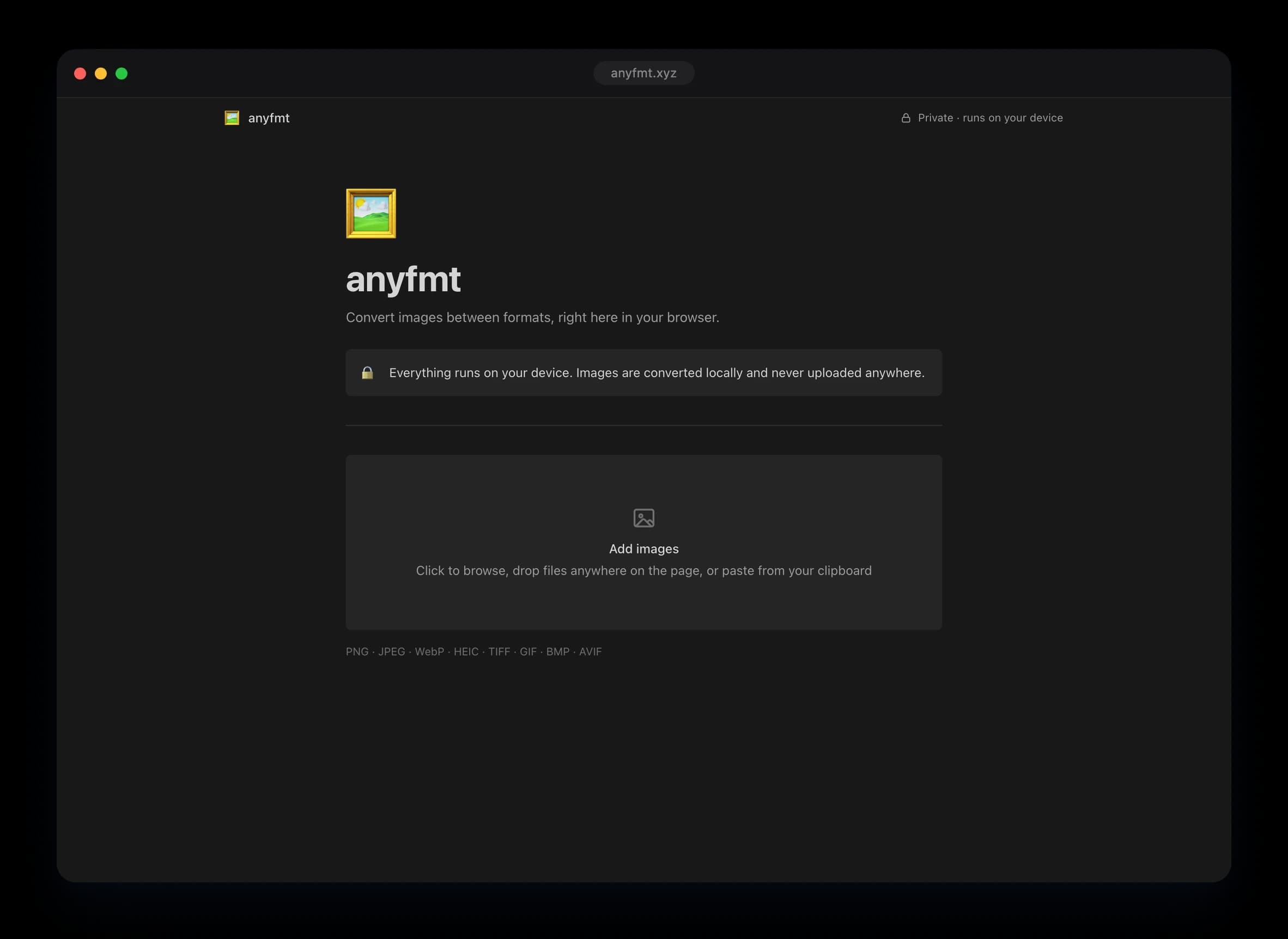 The anyfmt drop zone under the promise that everything runs on your device, above the formats it converts between